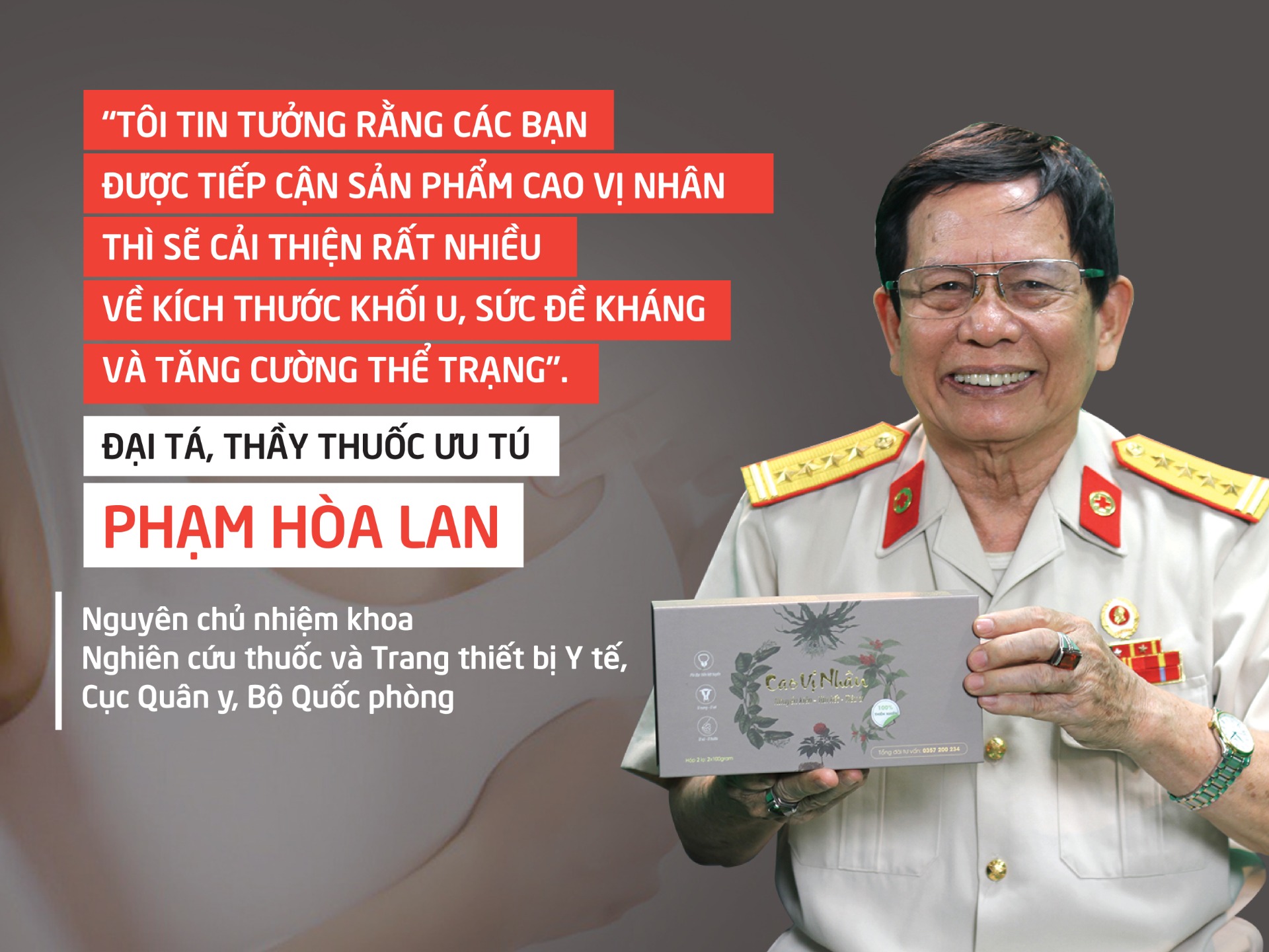 Bác sĩ. Thầy thuốc ưu tú. Phạm Hòa Lan nhận xét về sản phẩm