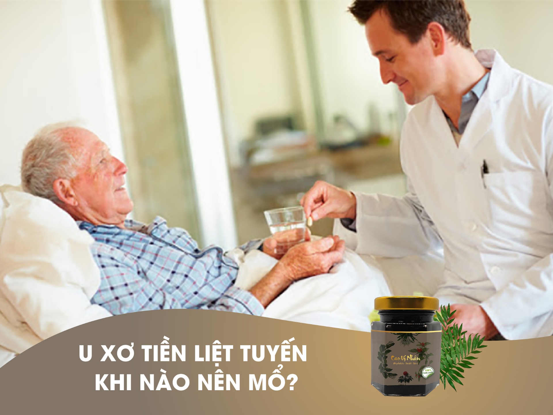 U xơ tiền liệt tuyến khi nào nên mổ? Đây là câu hỏi được rất nhiều quý ông quan tâm